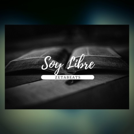 Soy Libre | Boomplay Music