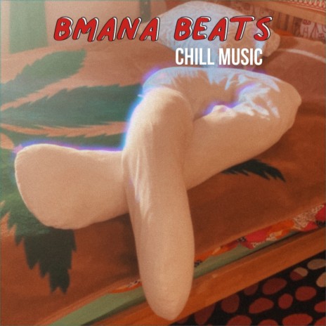 Chill Music | Boomplay Music