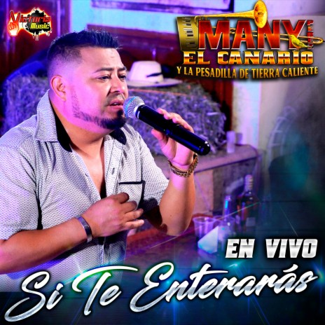 Si Te Enterarás (En Vivo) | Boomplay Music