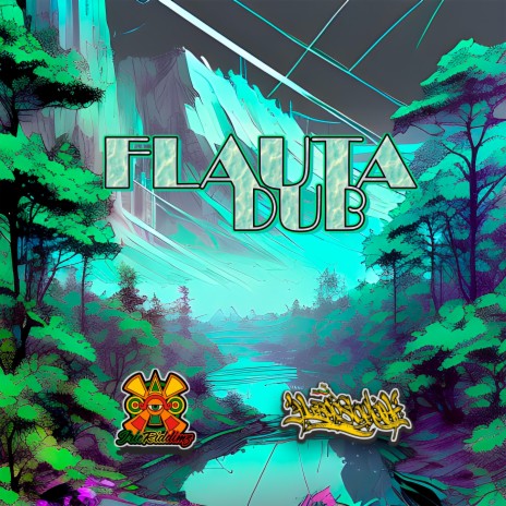 Flauta Dub ft. IrieRiddimz | Boomplay Music