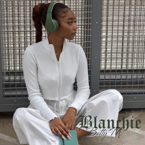 Blanchie | Boomplay Music