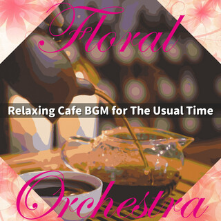 Relaxing Cafe BGM for The Usual Time