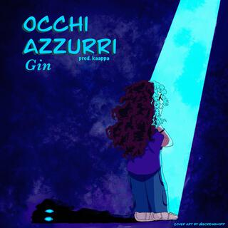 Occhi Azzurri lyrics | Boomplay Music