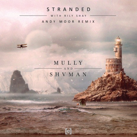 Stranded ft. Shvman & Rily Shay | Boomplay Music