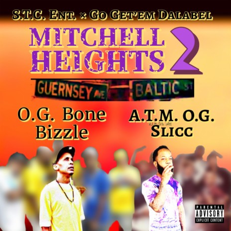 Mitchell Heights 2 ft. A T.M. O.G. Slicc | Boomplay Music