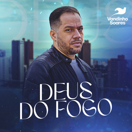 Deus do Fogo | Boomplay Music