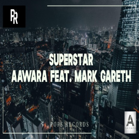 Superstar (feat. Mark Gareth) (Radio Edit)