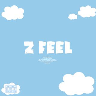 Z Feel lyrics | Boomplay Music