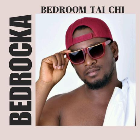 Bedroom Tai Chi | Boomplay Music