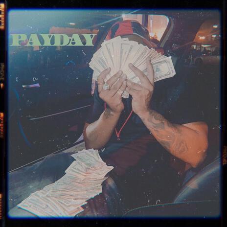 Payday | Boomplay Music