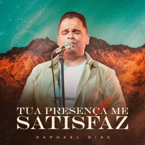 Tua Presença Me Satisfaz | Boomplay Music