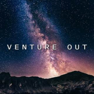 Venture Out (feat. Lana Louise)