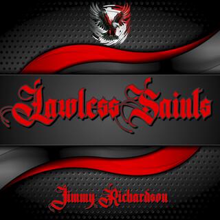 LAWLESS SAINTS