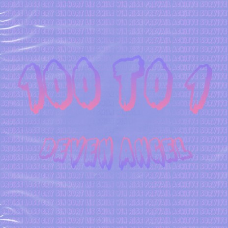 100 to 1 | Boomplay Music