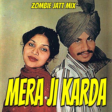 MERA JI KARDA | Boomplay Music