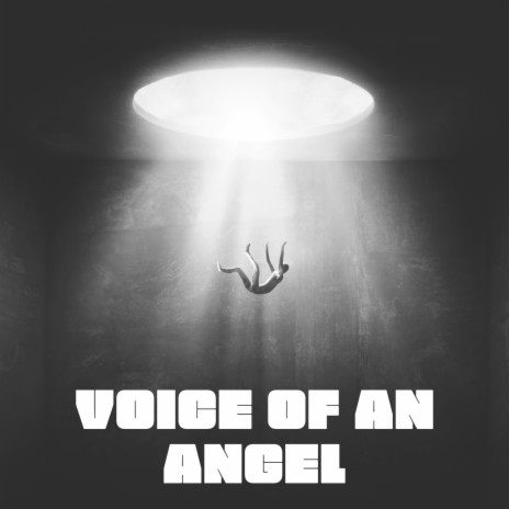 Voice of an Angel | Boomplay Music