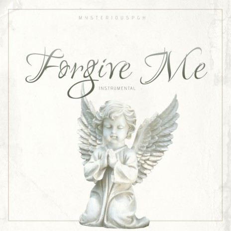 Forgive Me (Instrumental)