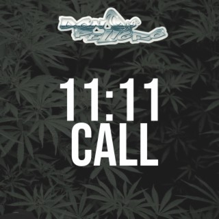 11:11 CALL