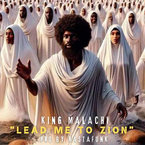 LEAD ME TO ZION ft. Music by RastaFunk