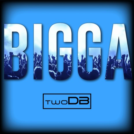 Bigga | Boomplay Music