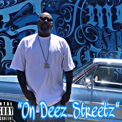 On Deez Streetz | Boomplay Music