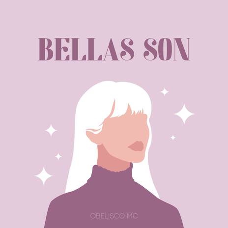 BELLAS SON | Boomplay Music