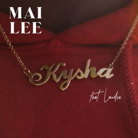 Kysha ft. Laudie | Boomplay Music