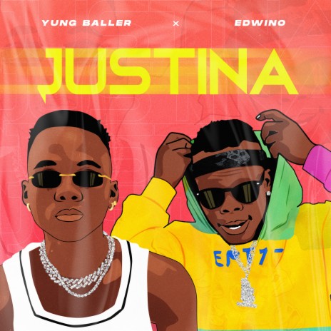 Justina ft. Edwino | Boomplay Music