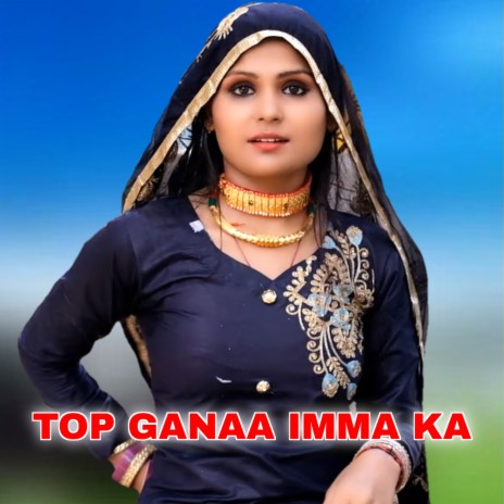 Top Ganaa Imma Ka ft. Aasif Khan Mewati | Boomplay Music