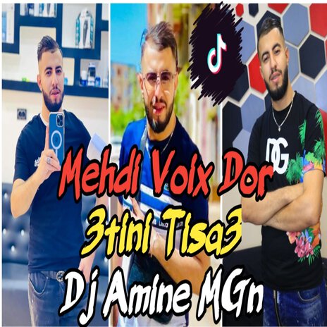 Madabik 3Tini Tisa3 ft. Mehdi Voix Dor | Boomplay Music