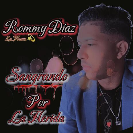 Sangrando Por La Herida | Boomplay Music