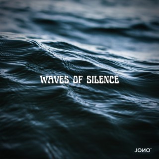 waves of silence