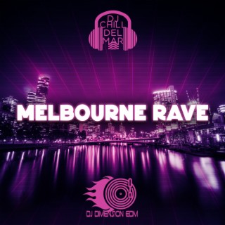 Melbourne Rave: Summer EDM Chillout, Beats Vibes Beach Party, Deep House Mix, Lounge & Bar Music