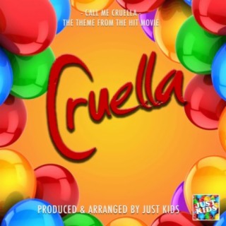 Call Me Cruella (From Cruella)