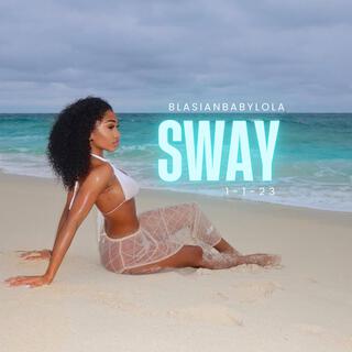 SWAY