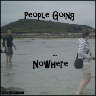 People Going... Nowhere