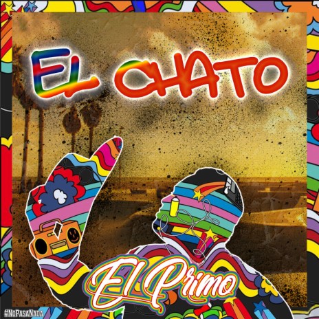 El Chato | Boomplay Music