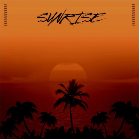 Sunrise | Boomplay Music