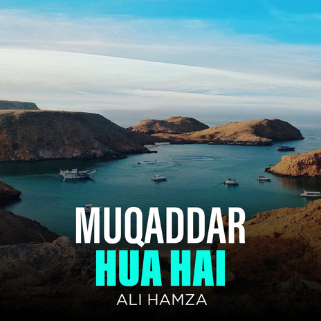 Muqaddar Hua Hai | Boomplay Music