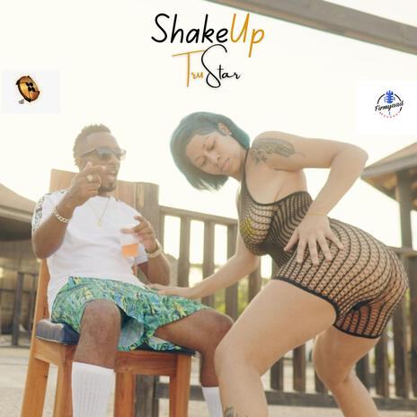 ShakeUp | Boomplay Music