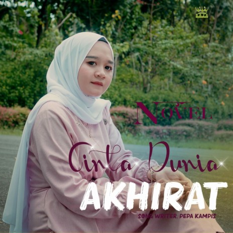 CINTA DUNIA AKHIRAT | Boomplay Music