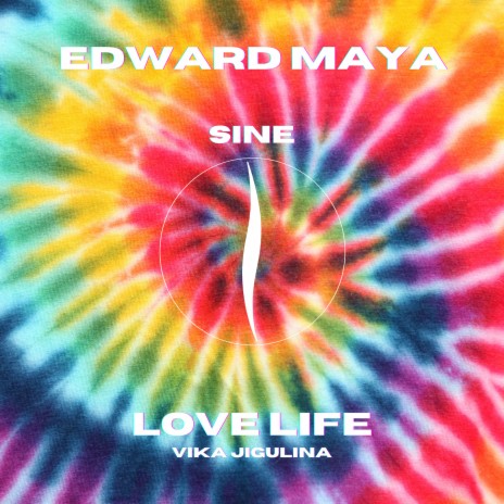 Love Life (Sine) ft. Vika Jigulina | Boomplay Music