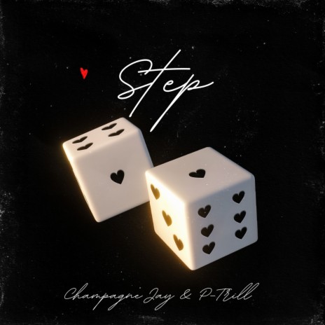 Step ft. P-Trill & Champagne jay