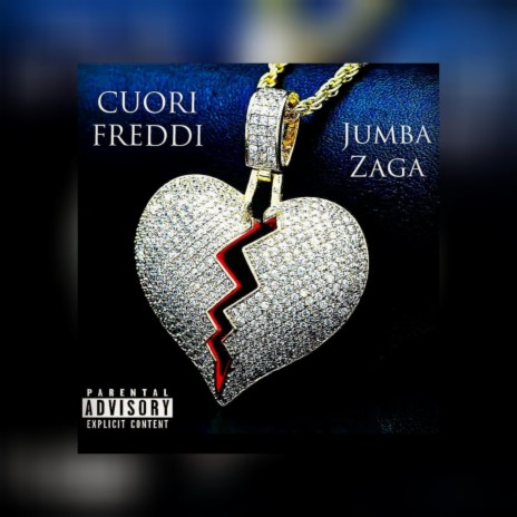Cuori Freddi (feat. Jumba)