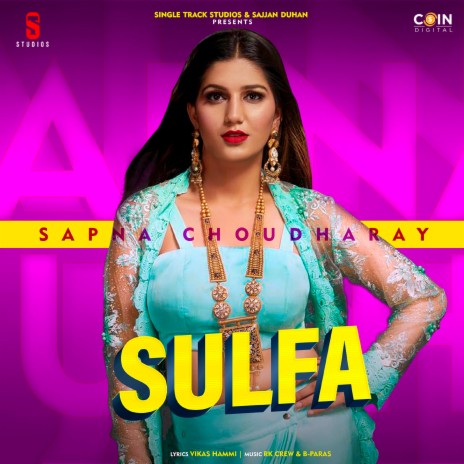 Sulfa Teri Pakki Na Jubaan ft. Sapna Choudhary | Boomplay Music