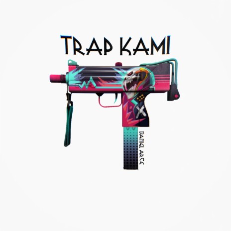 Trap Kami | Boomplay Music