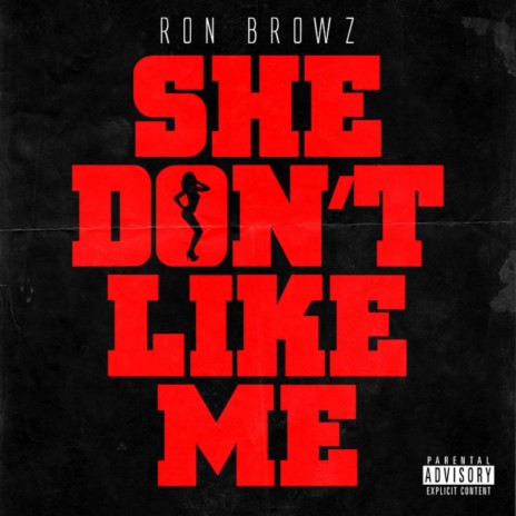 She Don't Like Me (Clean) | Boomplay Music