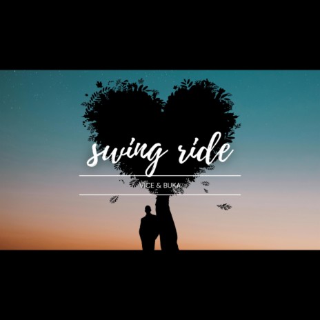 Swing ride