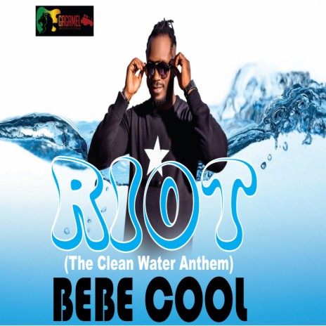 Riot (Clean Water Anthem) | Boomplay Music