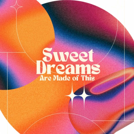Sweet Dreams (Are Made of This) - House Remix ft. The Big 80s Guys | Boomplay Music